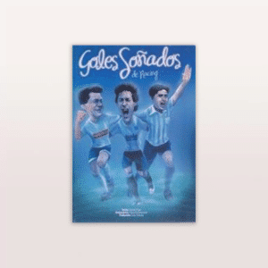 Goles Soñados de Racing